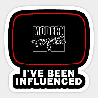 I've been influenced Sticker